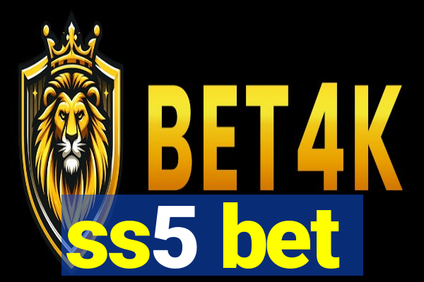 ss5 bet